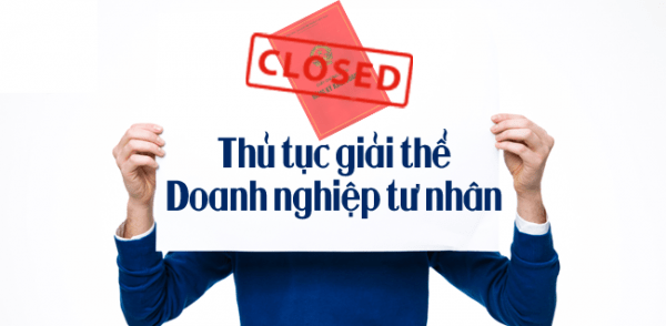Thủ tục giải thể doanh nghiệp